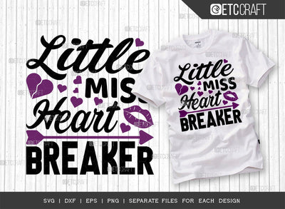 Little Miss Heart Breaker SVG Cut File | Broken Valentine Svg | Valentine's Day Svg | Love You Svg | True Love Svg | Heart Svg | Valentine's Day Quote Design SVG ETC Craft 
