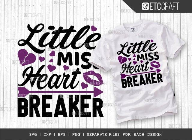 Little Miss Heart Breaker SVG Cut File | Broken Valentine Svg | Valentine's Day Svg | Love You Svg | True Love Svg | Heart Svg | Valentine's Day Quote Design SVG ETC Craft 