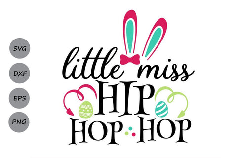 Little Miss Hip Hop| Easter SVG Cutting Files SVG CosmosFineArt 