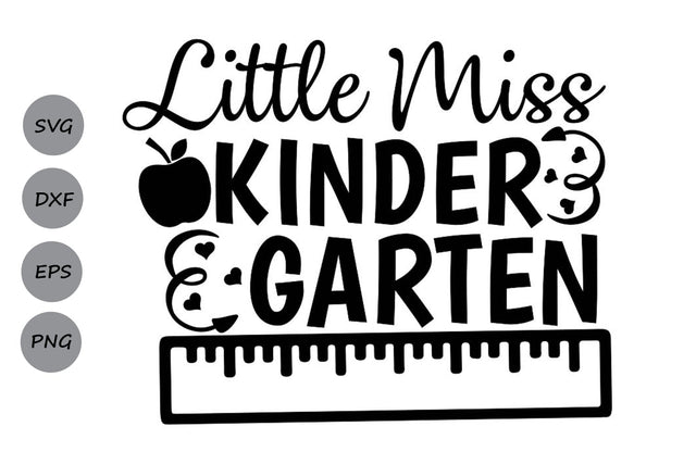 Little Miss Kindergarten| Back To School SVG Cutting Files. SVG CosmosFineArt 