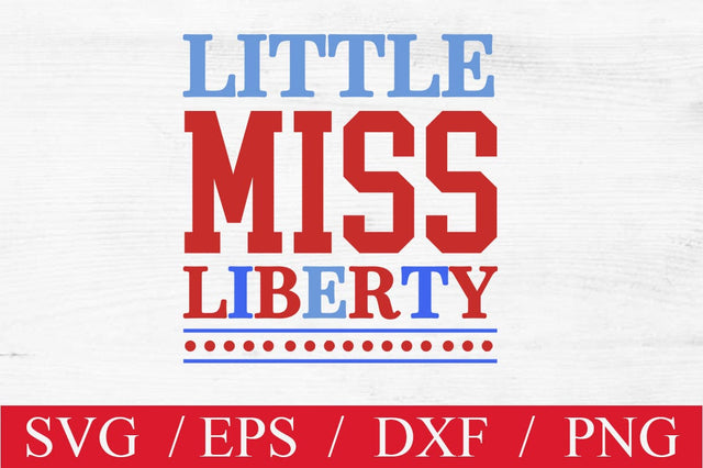 Little miss liberty SVG SVG Svgcraft 