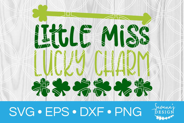 Little Miss Lucky Charm SVG SavanasDesign 