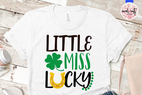 Little miss lucky - St Patricks Day SVG EPS DXF PNG SVG CoralCutsSVG 