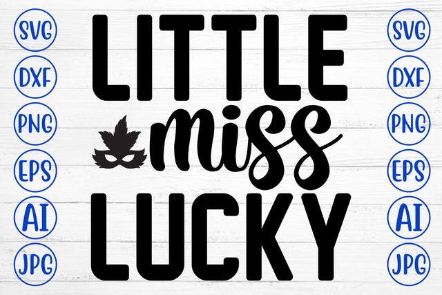 Little Miss Lucky SVG Cut File SVG Syaman 