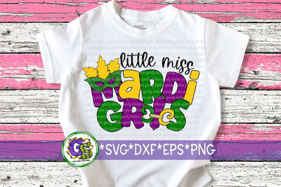 Little Miss Mardi Gras SVG DXF EPS PNG SVG Greedy Stitches 