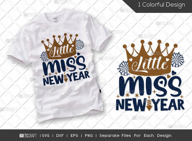 Little Miss New Year SVG Cut File | 2022 Svg | Celebration Svg | Girl New Year’s Svg | Happy New Year Svg | Kids New Year Svg | Happy New Year Quote SVG ETC Craft 