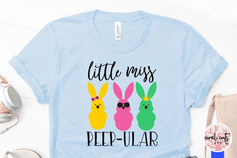 Little miss peepular – Easter SVG EPS DXF PNG Cutting Files SVG CoralCutsSVG 