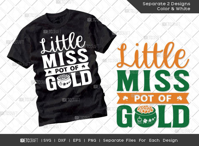 Little Miss Pot Of Gold SVG Cut File | Irish Shamrock Svg | Pot Of Gold Svg | St Patricks Day Svg | T-shirt Design SVG ETC Craft 