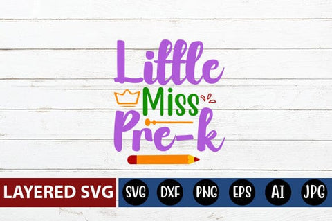 Little Miss Pre-k Svg Cut File SVG Blessedprint 