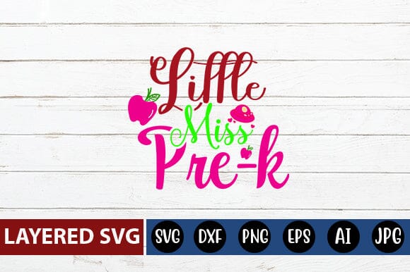 Little Miss Pre-k Svg cut file SVG Blessedprint 