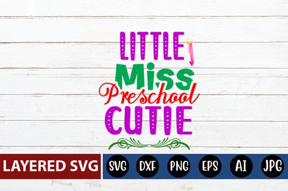 Little Miss Preschool Cutie Svg cut file SVG Blessedprint 