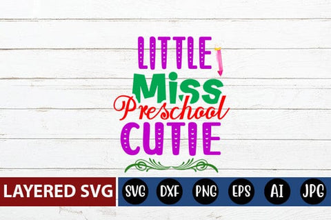 Little Miss Preschool Cutie Svg cut file SVG Blessedprint 