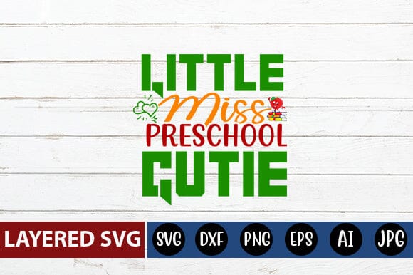 Little Miss Preschool Cutie Svg Cut File SVG Blessedprint 