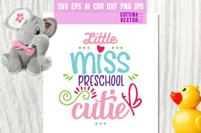 Little Miss Preschool Cutie SVG SVG VectorSVGdesign 