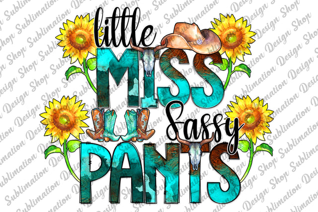 Little Miss Sassy Pants Png, Western Png, Sunflowers Png, Sassy Png, Tooled Leather Png, Sublimation Designs Download, Digital Download Sublimation SublimationDesignShop 