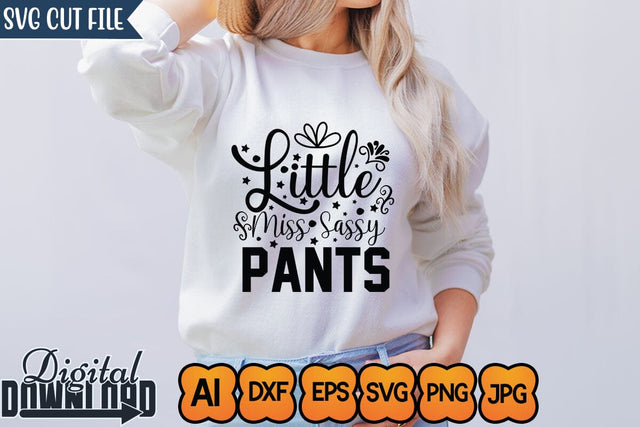 Little Miss Sassy Pants,Sassy Svg,Funny Svg, Mean Svg, Joke Svg, Sarcastic Quotes Svg, Sarcastic Sayings Svg, Cut File for Cricut, Sassy Quotes, Sassy Sayings SVG Newmockups 