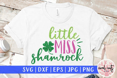 Little miss shamrock - St Patricks Day SVG EPS DXF PNG SVG CoralCutsSVG 
