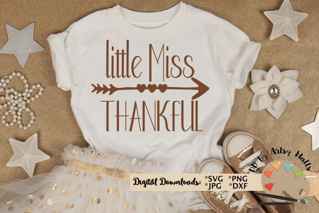 Little Miss Thankful svg - baby girl thanksgiving onesie - girl fall shirt svg dxf SVG The Artsy Spot 