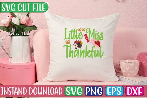 Little Miss Thankful SVG Cut File SVG Studio Innate 