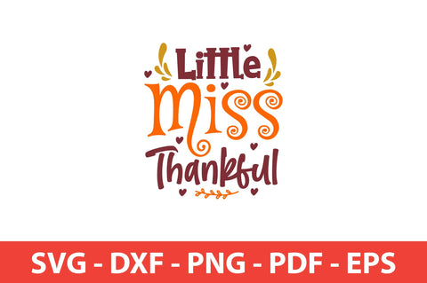 Little Miss Thankful SVG SVG shah alam 