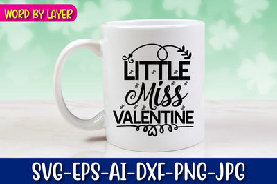 Little Miss Valentine SVG cut File SVG Blessedprint 