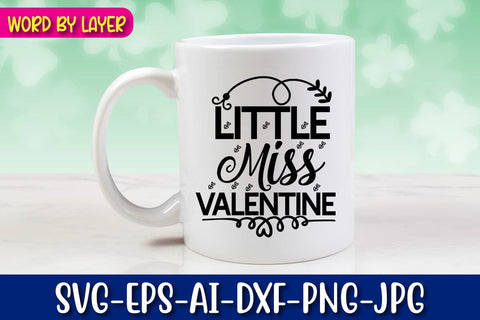 Little Miss Valentine SVG cut File SVG Blessedprint 