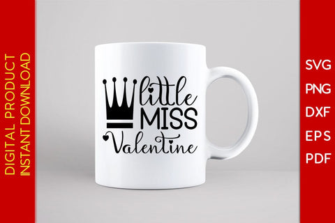 Little Miss Valentine Valentine's Day SVG PNG EPS Cut File SVG Creativedesigntee 