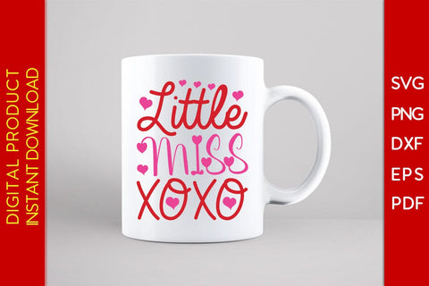 Little Miss XOXO Valentine's Day SVG PNG EPS Cut File SVG Creativedesigntee 
