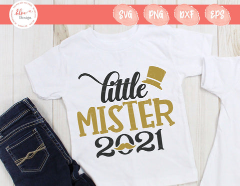 Little Mister 2021 - SVG, PNG, DXF, EPS SVG Elsie Loves Design 