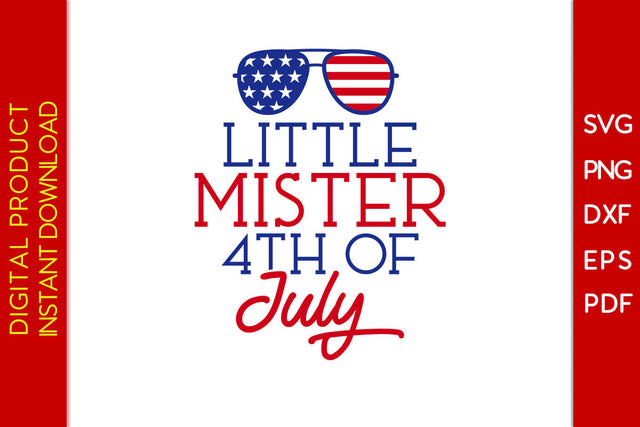 Little Mister 4th Of July SVG PNG PDF Cut File SVG Creativedesigntee 