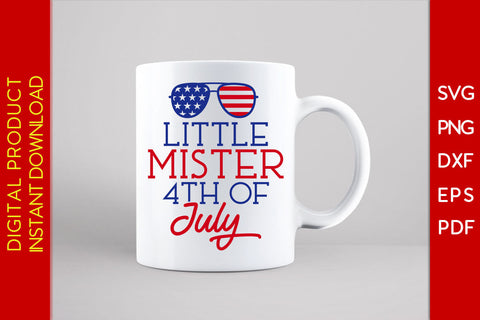 Little Mister 4th Of July SVG PNG PDF Cut File SVG Creativedesigntee 