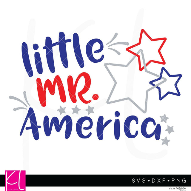 Little Mister America SVG Kelly Lollar Designs 