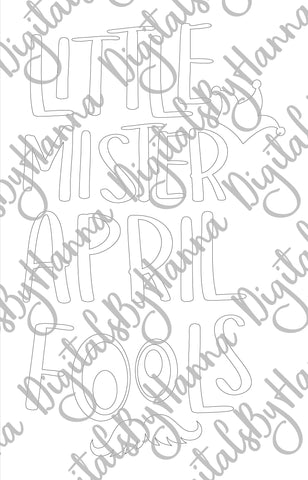 Little Mister April Fools Print & Cut SVG Digitals by Hanna 