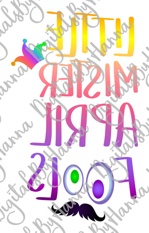 Little Mister April Fools Print & Cut SVG Digitals by Hanna 