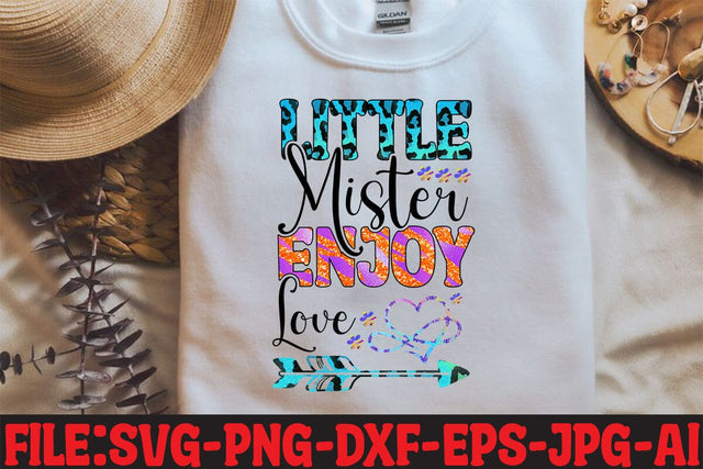 Little Mister Enjoy Love Sublimation Sublimation MStudio 