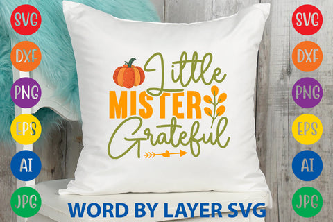 Little Mister Grateful, Fall SVG Design SVG Rafiqul20606 