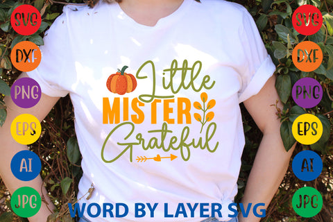 Little Mister Grateful, Fall SVG Design SVG Rafiqul20606 
