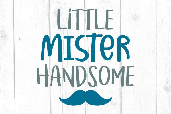 Little Mister Handsome Svg, San Valentine Svg, Boy Tshirt, Love Svg, Cricut Silhouette, Svg Files SVG cricutfilesmg 