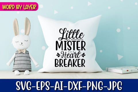 Little Mister Heart Breaker SVG cut File SVG Blessedprint 