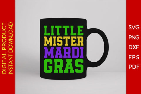 Little Mister Mardi Gras SVG PNG PDF Cut File SVG Creativedesigntee 