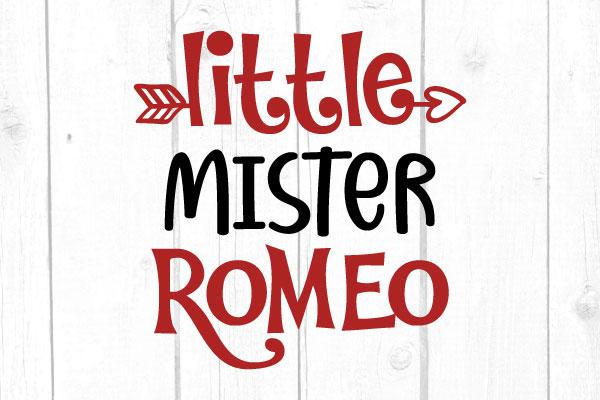 Little Mister Romeo Svg, Romeo Svg, San Valentine Svg, Love Svg, Cricut Silhouette, Svg Files SVG cricutfilesmg 