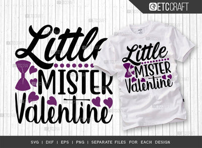 Little Mister Valentine SVG Cut File | Valentine's Day Svg | 14 February Svg | Valentine Svg | True Love Svg | Love You Svg | Valentine's Day Quote Design SVG ETC Craft 