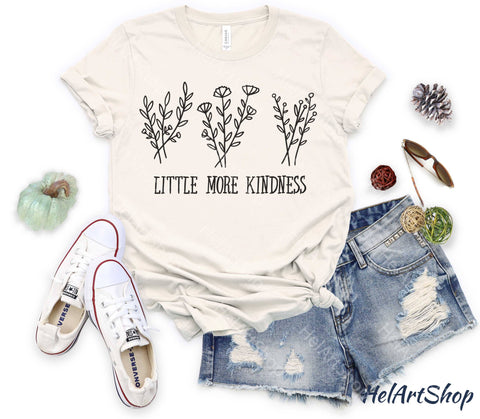 Little More Kindness svg SVG _HelArtShop_ 