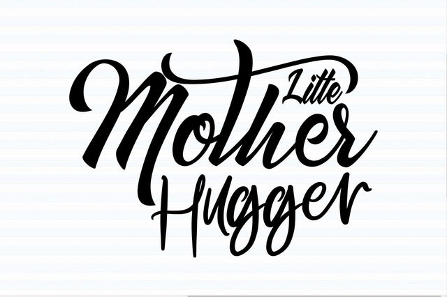 Little Mother Hugger svg SVG orpitasn 