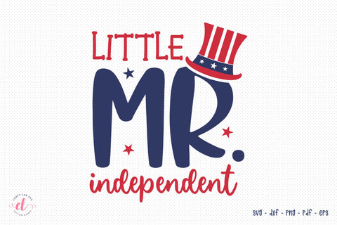 Little Mr. Independence, 4th Of July SVG Cut File SVG CraftLabSVG 
