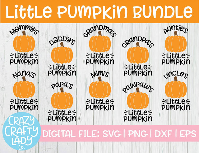 Little Pumpkin | Fall Family Quote | Kids SVG Cut File Bundle SVG Crazy Crafty Lady Co. 