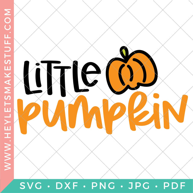 Little Pumpkin SVG Hey Let's Make Stuff 