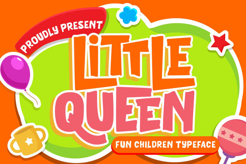 Little Queen Fun Children Typeface Font Creatype Studio 