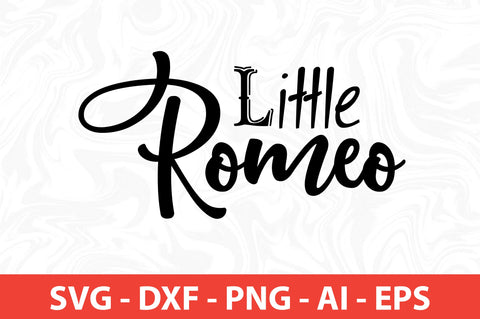 Little romeo- svg SVG nirmal108roy 