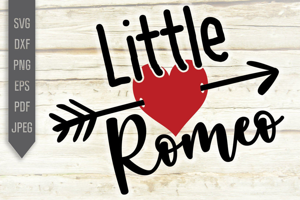 Little Romeo Svg. Valentine Boy svg. Valentine's Day Baby Boy Design ...